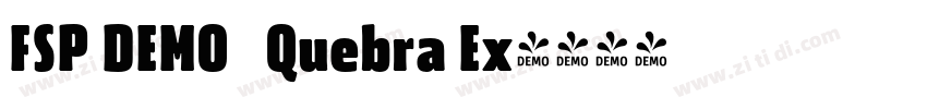 FSP DEMO   Quebra Ex字体转换